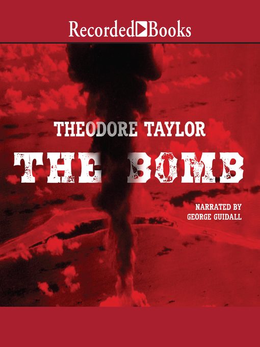 Title details for The Bomb by Theodore Taylor - Wait list